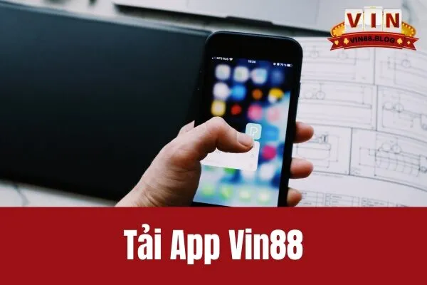 Tải App Vin88